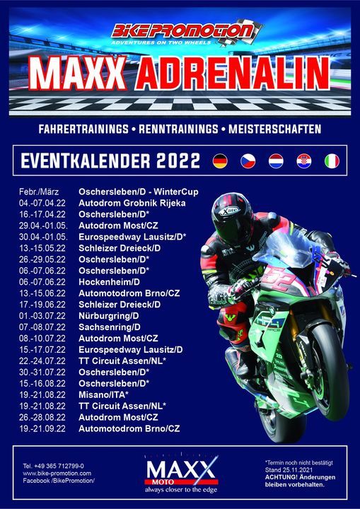 Maxx-Moto 
LET´S RACE TOGETHER! Der Kalender 2022 ist raus - wir freuen uns drauf!
#maxx_adrenalin_agency #bikepromotioneurope
#battleoffriends #psikombis #bmwmotorrad #ibpm_2021 #motorradstecki #bridgestonemoto #motul
